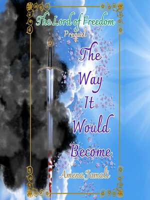 cover image of The Way It Would Become